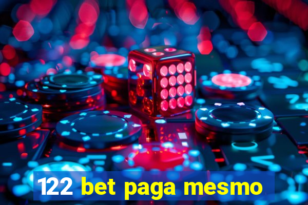 122 bet paga mesmo